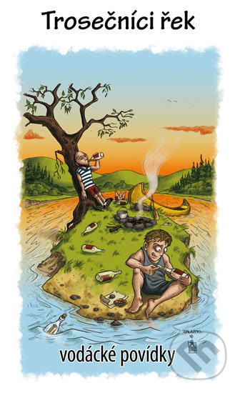 Kniha: Trosečníci řek - vodácké povídky (Věra Nosková). Věra Nosková, 2013 Kniha: Trosečníci řek - vodácké povídky (Věra Nosková). Věra Nosková, 2013