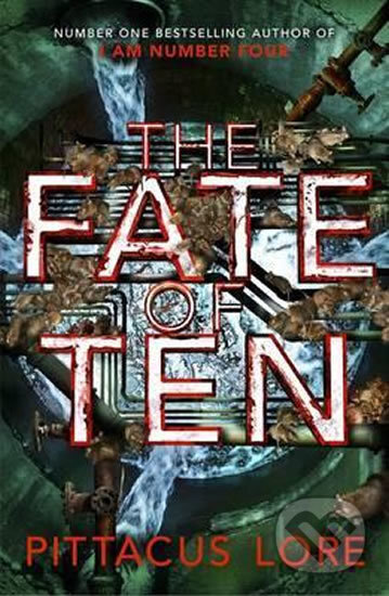 Kniha: The Fate of Ten (Pittacus Lore). Penguin Books, 2016 Kniha: The Fate of Ten (Pittacus Lore). Penguin Books, 2016