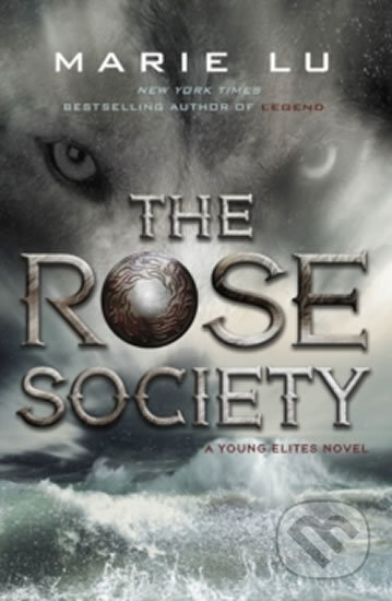 Kniha: The Rose Society (Marie Lu). Penguin Books, 2015 Kniha: The Rose Society (Marie Lu). Penguin Books, 2015