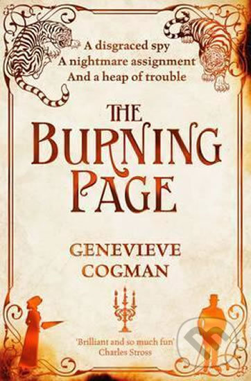 Kniha: The Burning Page (Genevieve Cogman). Pan Macmillan, 2016 Kniha: The Burning Page (Genevieve Cogman). Pan Macmillan, 2016