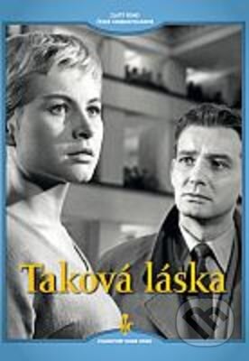 Film: Taková láska - digipack (Jiří Weiss) (). Filmexport Home Video, 1959 Film: Taková láska - digipack (Jiří Weiss) (). Filmexport Home Video, 1959