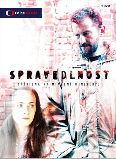 Film: Spravedlnost (Peter Bebjak) (DVD). Česká televize, 2017 Film: Spravedlnost (Peter Bebjak) (DVD). Česká televize, 2017