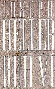 Kniha: Bůh ví (Joseph Heller). Levné knihy a.s. Kniha: Bůh ví (Joseph Heller). Levné knihy a.s.