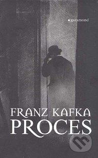 Kniha: Proces (Franz Kafka). Garamond Kniha: Proces (Franz Kafka). Garamond