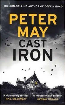 Kniha: Cast Iron (Peter May). , 2016 Kniha: Cast Iron (Peter May). , 2016