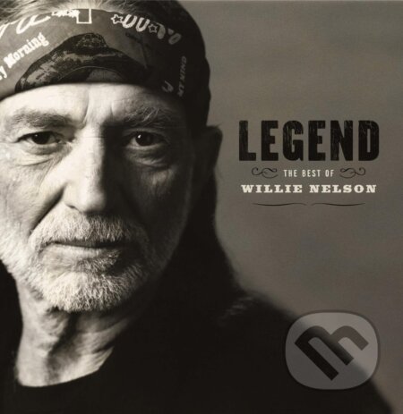 Willie Nelson: LEGEND, Sony Music Entertainment, 2008