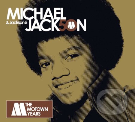 Hudobné CD: Michael Jackson & Jacks.5: The Motown Years 50 (Universal Music). Universal Music, 2008 Hudobné CD: Michael Jackson & Jacks.5: The Motown Years 50 (Universal Music). Universal Music, 2008