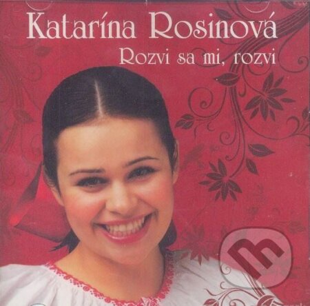 Hudobné CD: Rosinova Katarina: Rozvi Sa Mi Rozvi (EMI Music). EMI Music, 2009 Hudobné CD: Rosinova Katarina: Rozvi Sa Mi Rozvi (EMI Music). EMI Music, 2009