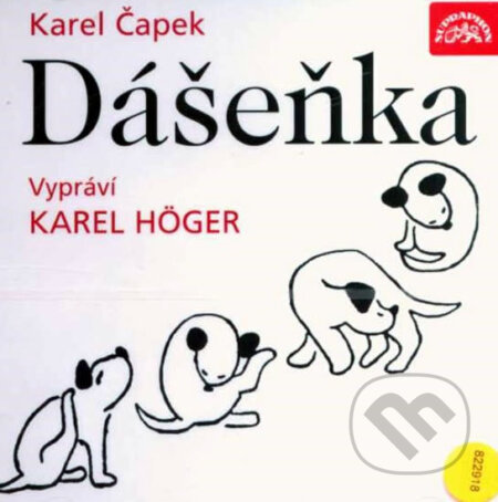 Audiokniha: Dášeňka (Karel Čapek). Supraphon, 2002 Audiokniha: Dášeňka (Karel Čapek). Supraphon, 2002