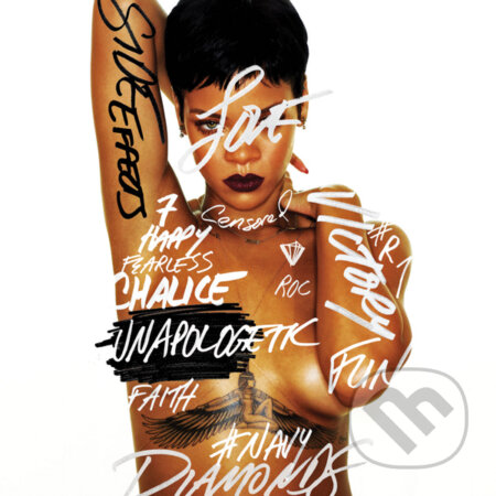 Hudební CD: Rihanna: Unapologetic (Panther). Panther, 2012 Hudební CD: Rihanna: Unapologetic (Panther). Panther, 2012