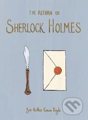 Kniha: The Return of Sherlock Holmes (Collector´s Edition) (Conan Arthur Doyle). Wordsworth Editions, 2021 Kniha: The Return of Sherlock Holmes (Collector´s Edition) (Conan Arthur Doyle). Wordsworth Editions, 2021