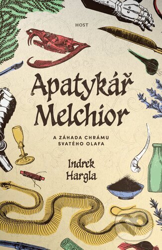 Kniha: Apatykář Melchior a záhada chrámu svatého Olafa (Indrek Hargla). Host, 2025 Kniha: Apatykář Melchior a záhada chrámu svatého Olafa (Indrek Hargla). Host, 2025