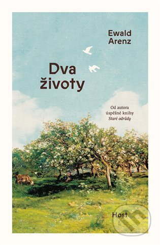 Kniha: Dva životy (Ewald Arenz), 2025 Kniha: Dva životy (Ewald Arenz), 2025