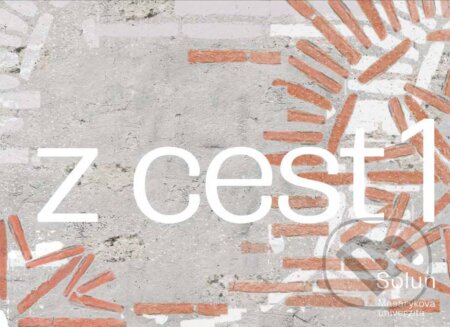 E-kniha: Zápisky z cest 1 (Ivan Foletti). Muni Press, 2014 E-kniha: Zápisky z cest 1 (Ivan Foletti). Muni Press, 2014