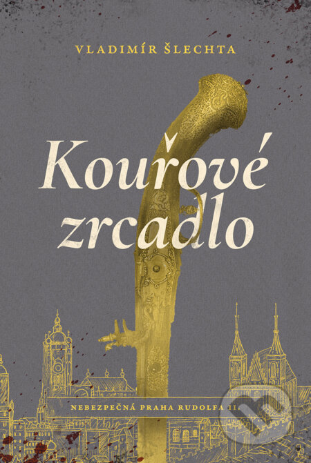 E-kniha: Kouřové zrcadlo (Vladimír Šlechta). Mystery Press, 2025 E-kniha: Kouřové zrcadlo (Vladimír Šlechta). Mystery Press, 2025