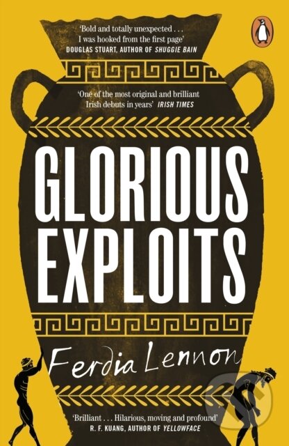 Kniha: Glorious Exploits (Ferdia Lennon). Penguin Books, 2025 Kniha: Glorious Exploits (Ferdia Lennon). Penguin Books, 2025