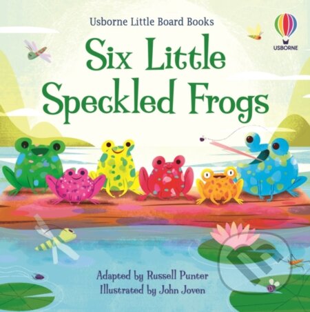 Kniha: Six Little Speckled Frogs (Russell Punter). Usborne, 2023 Kniha: Six Little Speckled Frogs (Russell Punter). Usborne, 2023