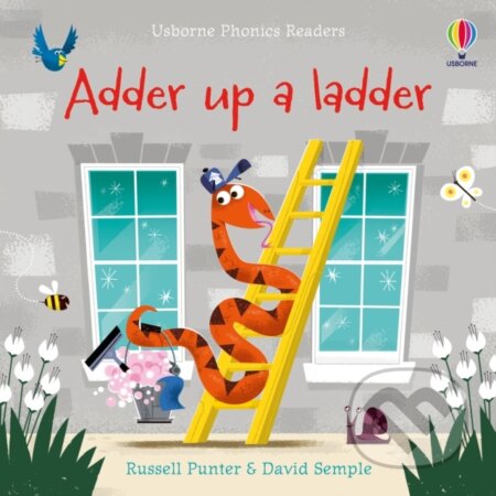 Kniha: Adder up a ladder (Russell Punter). Usborne, 2021 Kniha: Adder up a ladder (Russell Punter). Usborne, 2021
