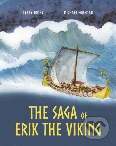 Kniha: Saga Of Erik The Viking (Terry Jones). , 2026 Kniha: Saga Of Erik The Viking (Terry Jones). , 2026