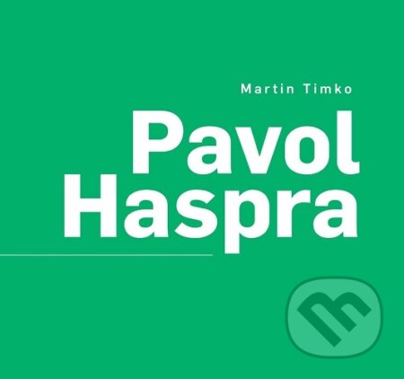Kniha: Pavol Haspra (Martin Timko). Divadelný ústav, 2024 Kniha: Pavol Haspra (Martin Timko). Divadelný ústav, 2024