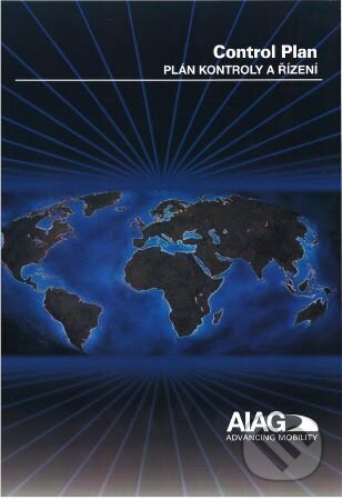 Kniha: Plán kontroly a řízení (Control Plan) (Česká společnost pro jakost). Česká společnost pro jakost, 2024 Kniha: Plán kontroly a řízení (Control Plan) (Česká společnost pro jakost). Česká společnost pro jakost, 2024