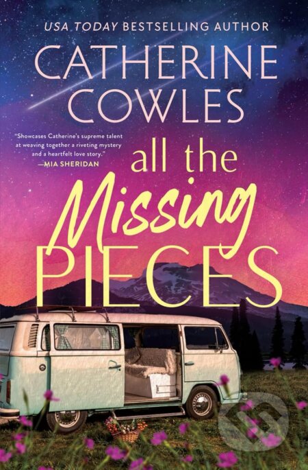 Kniha: All the Missing Pieces (Catherine Cowles). Pagesmith, 2025 Kniha: All the Missing Pieces (Catherine Cowles). Pagesmith, 2025