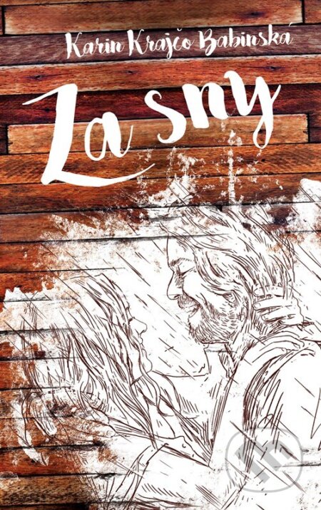 Kniha: Za sny (Karin Krajčo Babinská). CPRESS, 2025 Kniha: Za sny (Karin Krajčo Babinská). CPRESS, 2025