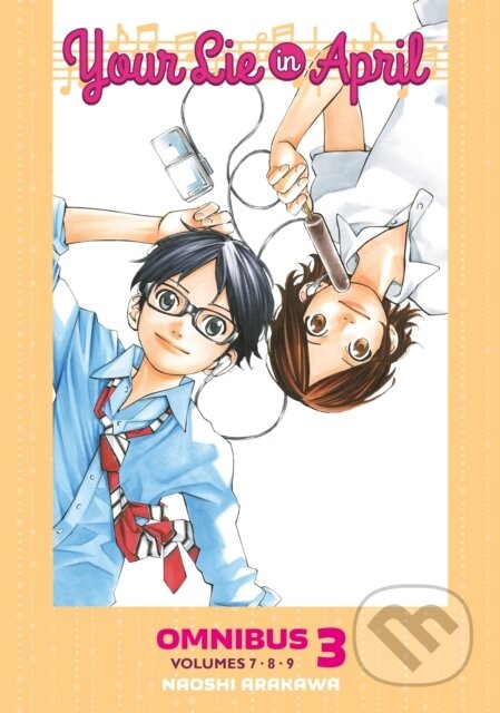 Kniha: Your Lie in April Omnibus 3 (Vol. 7-9) (Naoshi Arakawa). Kodansha Europe, 2025 Kniha: Your Lie in April Omnibus 3 (Vol. 7-9) (Naoshi Arakawa). Kodansha Europe, 2025