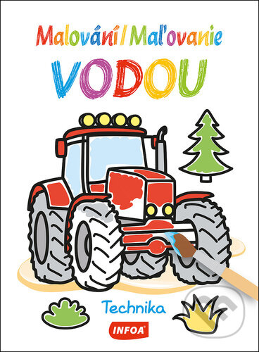 Kniha: Malování/Maľovanie vodou Technika (INFOA). INFOA, 2025 Kniha: Malování/Maľovanie vodou Technika (INFOA). INFOA, 2025
