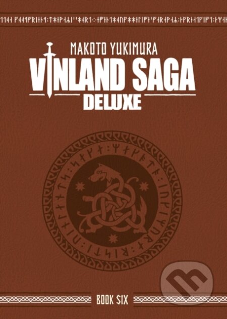 Kniha: Vinland Saga Deluxe 6 (Makoto Yukimura). Kodansha Comics, 2025 Kniha: Vinland Saga Deluxe 6 (Makoto Yukimura). Kodansha Comics, 2025