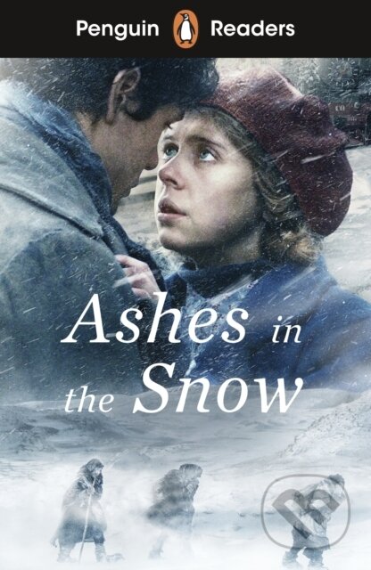 Kniha: Penguin Readers Level 5: Ashes in the Snow (ELT Graded Reader) (Ruta Sepetys). Penguin Books, 2025 Kniha: Penguin Readers Level 5: Ashes in the Snow (ELT Graded Reader) (Ruta Sepetys). Penguin Books, 2025