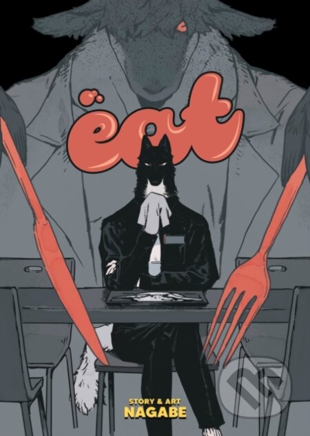 Kniha: EAT (Nagabe). Seven Seas, 2025 Kniha: EAT (Nagabe). Seven Seas, 2025