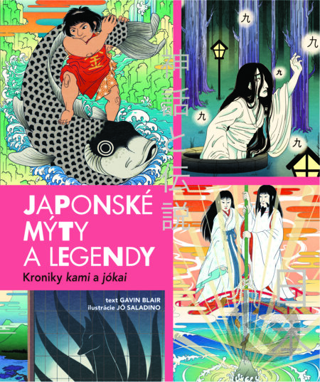 E-kniha: Japonské mýty a legendy (Gavin Blair). Slovart, 2025 E-kniha: Japonské mýty a legendy (Gavin Blair). Slovart, 2025
