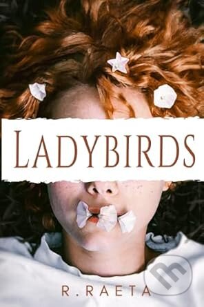 Kniha: Ladybirds (R. Raeta). Atera Books, 2022 Kniha: Ladybirds (R. Raeta). Atera Books, 2022