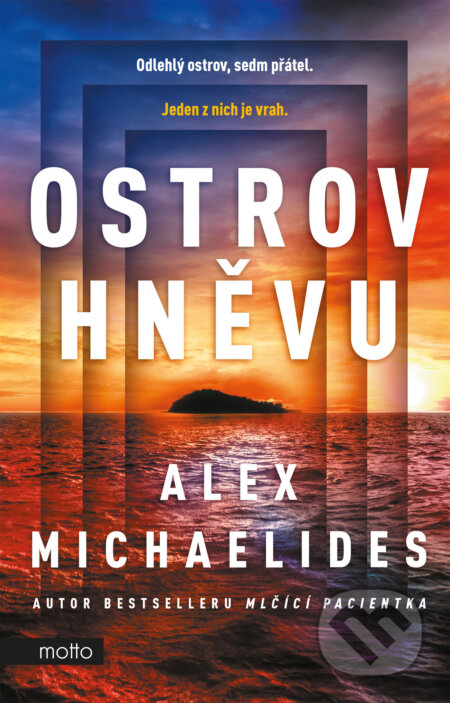 E-kniha: Ostrov hněvu (Alex Michaelides). Motto, 2025 E-kniha: Ostrov hněvu (Alex Michaelides). Motto, 2025