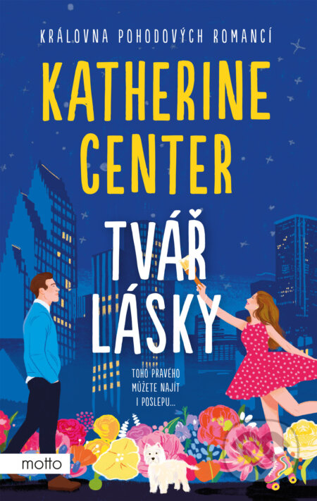 E-kniha: Tvář lásky (Katherine Center). Motto, 2025 E-kniha: Tvář lásky (Katherine Center). Motto, 2025