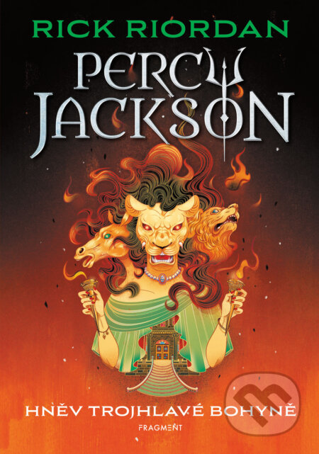 E-kniha: Percy Jackson – Hněv trojhlavé bohyně (Rick Riordan). Nakladatelství Fragment, 2025 E-kniha: Percy Jackson – Hněv trojhlavé bohyně (Rick Riordan). Nakladatelství Fragment, 2025