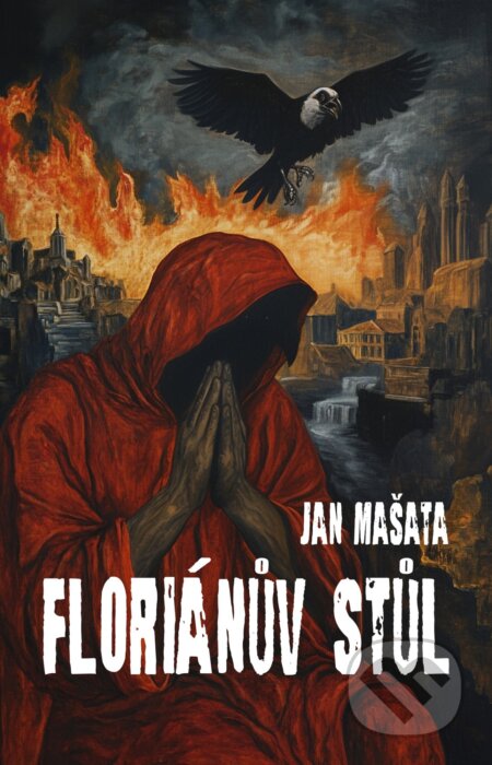 E-kniha: Floriánův stůl (Jan Mašata). E-knihy jedou, 2025 E-kniha: Floriánův stůl (Jan Mašata). E-knihy jedou, 2025