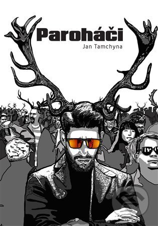 Kniha: Paroháči (Jan Tamchyna). Tamchyna Jan, 2025 Kniha: Paroháči (Jan Tamchyna). Tamchyna Jan, 2025