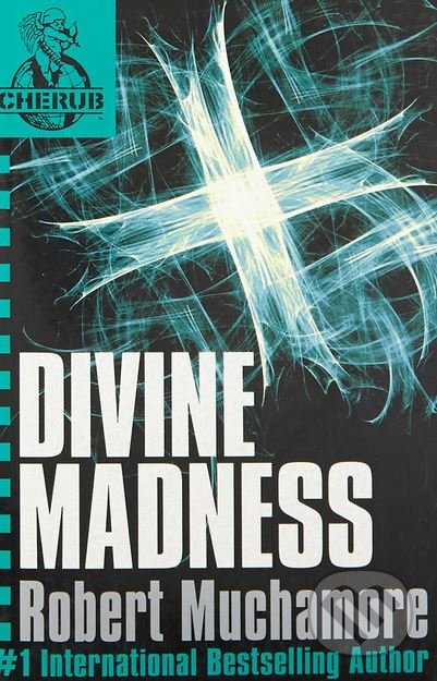 Kniha: Divine Madness (Robert Muchamore). Hodder and Stoughton, 2006 Kniha: Divine Madness (Robert Muchamore). Hodder and Stoughton, 2006