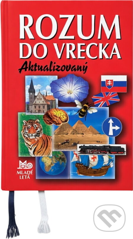 Kniha: Rozum do vrecka (Slovenské pedagogické nakladateľstvo - Mladé letá). Slovenské pedagogické nakladateľstvo - Mladé letá, 2002 Kniha: Rozum do vrecka (Slovenské pedagogické nakladateľstvo - Mladé letá). Slovenské pedagogické nakladateľstvo - Mladé letá, 2002