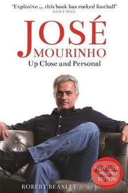 Kniha: José Mourinho (Robert Beasley). Michael O'Mara Books Ltd, 2017 Kniha: José Mourinho (Robert Beasley). Michael O'Mara Books Ltd, 2017