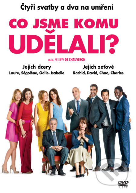Film: Co jsme komu udělali? (Philippe de Chauveron) (DVD). Bonton Film, 2015 Film: Co jsme komu udělali? (Philippe de Chauveron) (DVD). Bonton Film, 2015