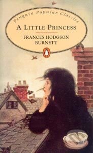Kniha: A Little Princess: The Story of Sara Crewe (Frances Hodgson Burnett), 1996 Kniha: A Little Princess: The Story of Sara Crewe (Frances Hodgson Burnett), 1996