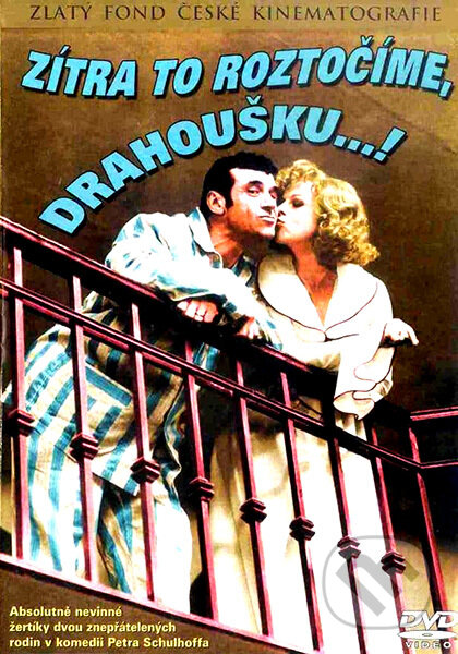 Film: Zítra to roztočíme, drahoušku...! (Petr Schulhoff) (DVD). Bonton Film Film: Zítra to roztočíme, drahoušku...! (Petr Schulhoff) (DVD). Bonton Film
