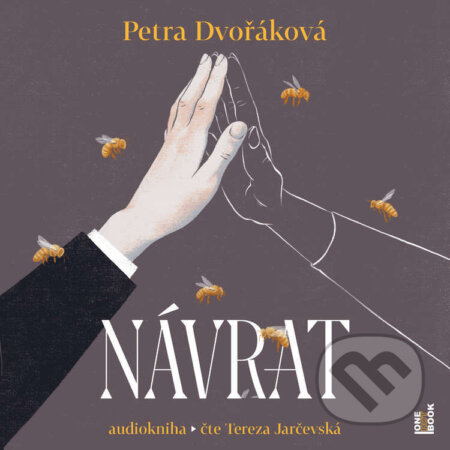 Audiokniha: Návrat (Petra Dvořáková). OneHotBook, 2025 Audiokniha: Návrat (Petra Dvořáková). OneHotBook, 2025