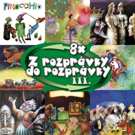 Audiokniha: Najkrajšie rozprávky: Z rozprávky do rozprávky 3 (Warner Music). Warner Music, 2025 Audiokniha: Najkrajšie rozprávky: Z rozprávky do rozprávky 3 (Warner Music). Warner Music, 2025