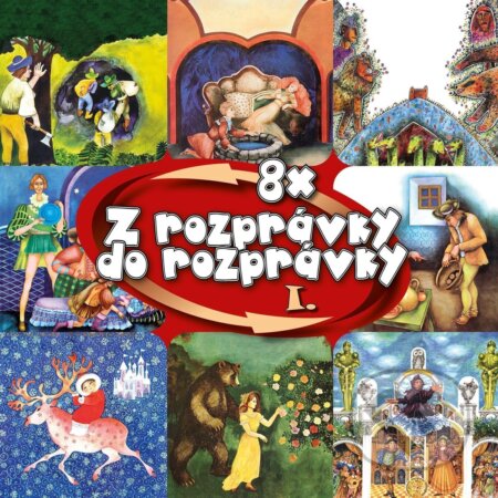 Audiokniha: Najkrajšie rozprávky: Z rozprávky do rozprávky 1 (Warner Music). Warner Music, 2025 Audiokniha: Najkrajšie rozprávky: Z rozprávky do rozprávky 1 (Warner Music). Warner Music, 2025