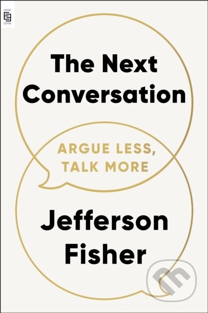 Kniha: The Next Conversation (Jefferson Fisher). Penguin Books, 2025 Kniha: The Next Conversation (Jefferson Fisher). Penguin Books, 2025