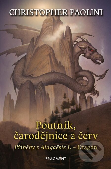 Kniha: Poutník, čarodějnice a červ (Christopher Paolini). Nakladatelství Fragment, 2025 Kniha: Poutník, čarodějnice a červ (Christopher Paolini). Nakladatelství Fragment, 2025